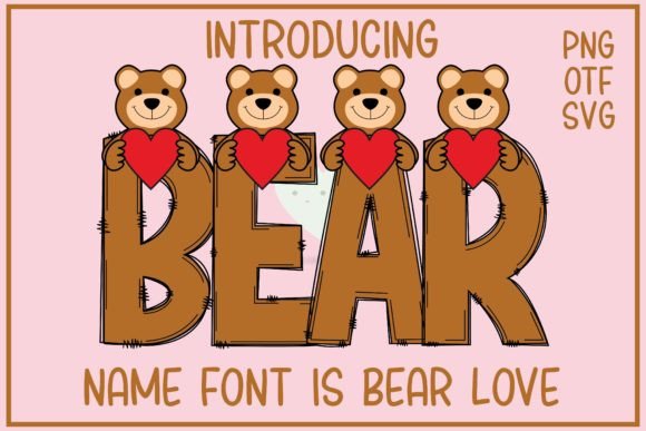 Bear Love: A Font for Modern Designers
