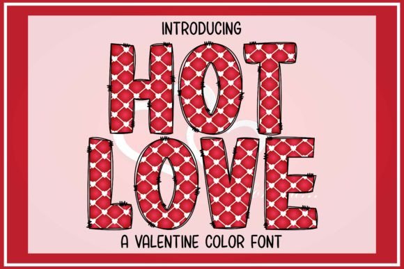 Hot Love: A Sweet Handcrafted Font for Creative Projects