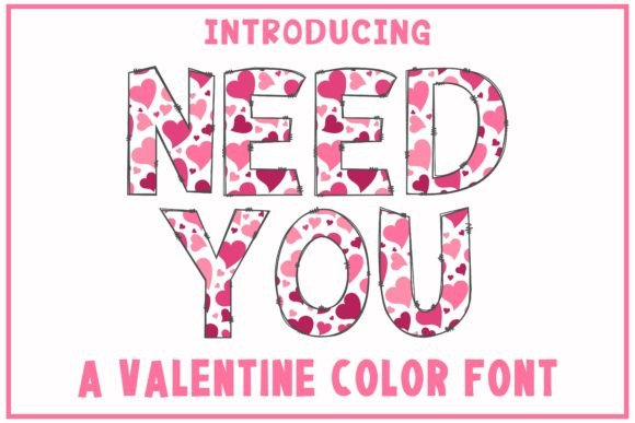 Need You: A Dynamic Color Font for Bold Visual Design
